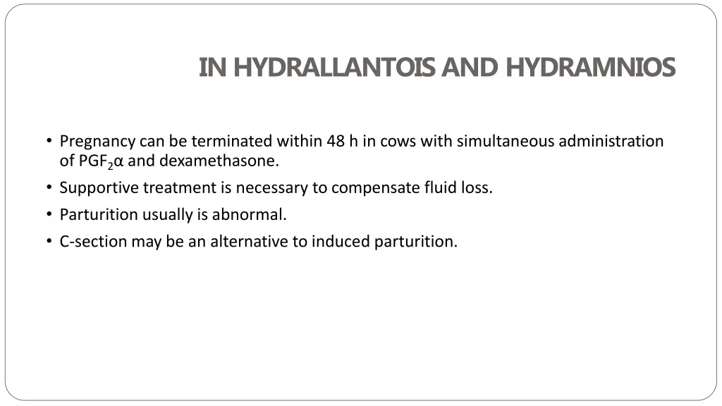 in hydrallantois and hydramnios