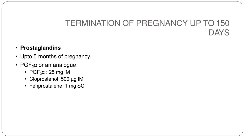 termination of pregnancy up to150