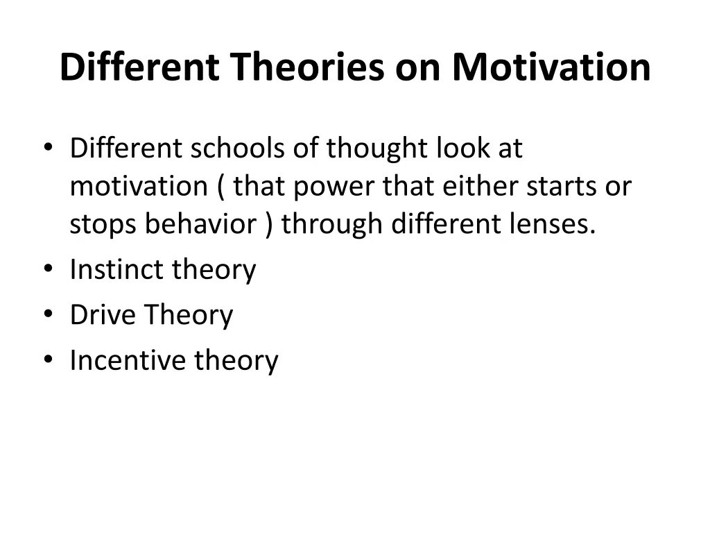 different theories on motivation