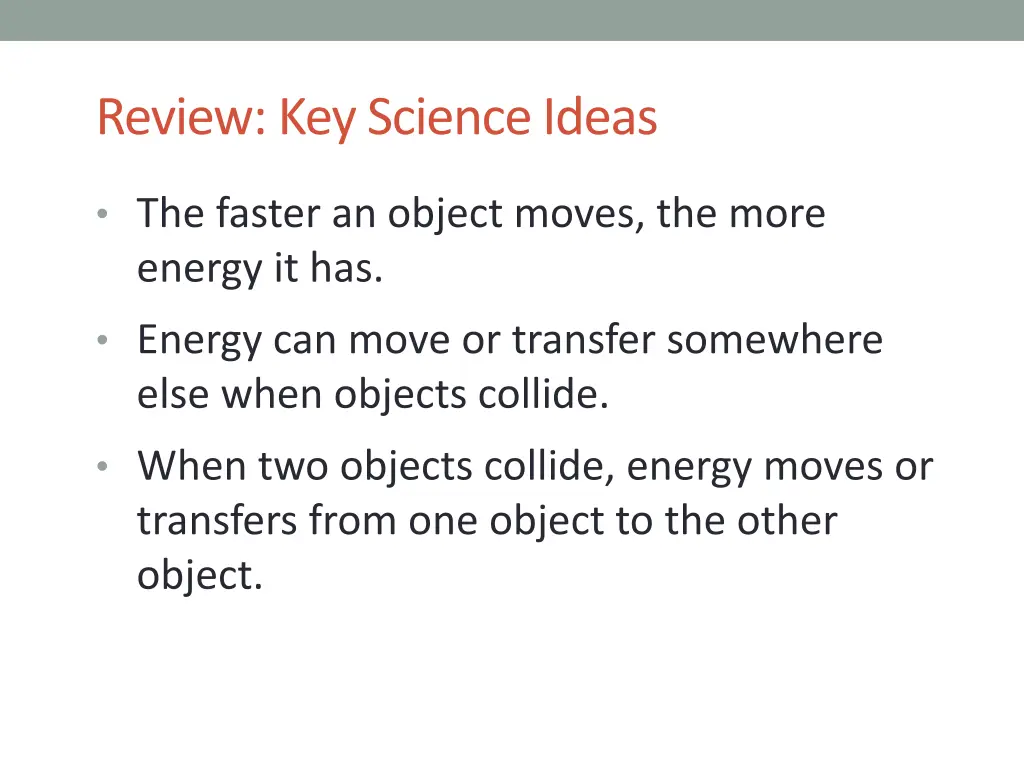 review key science ideas