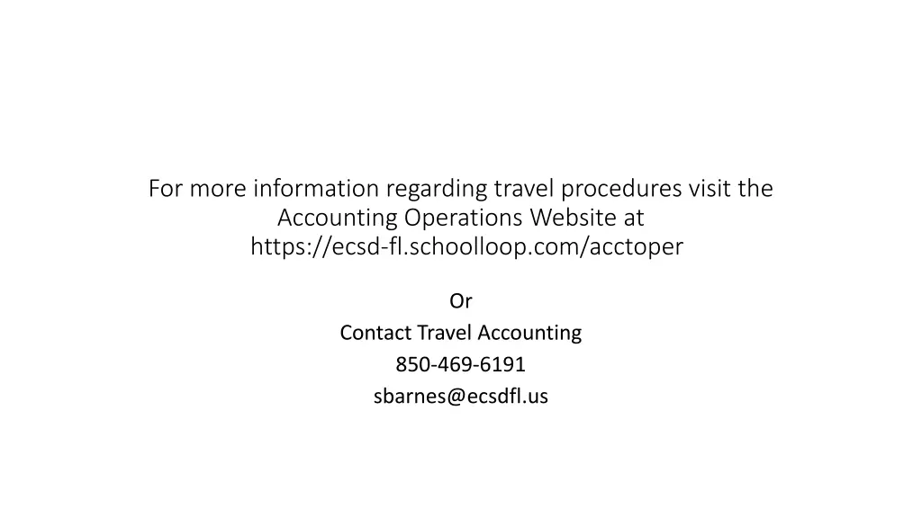 for more information regarding travel procedures