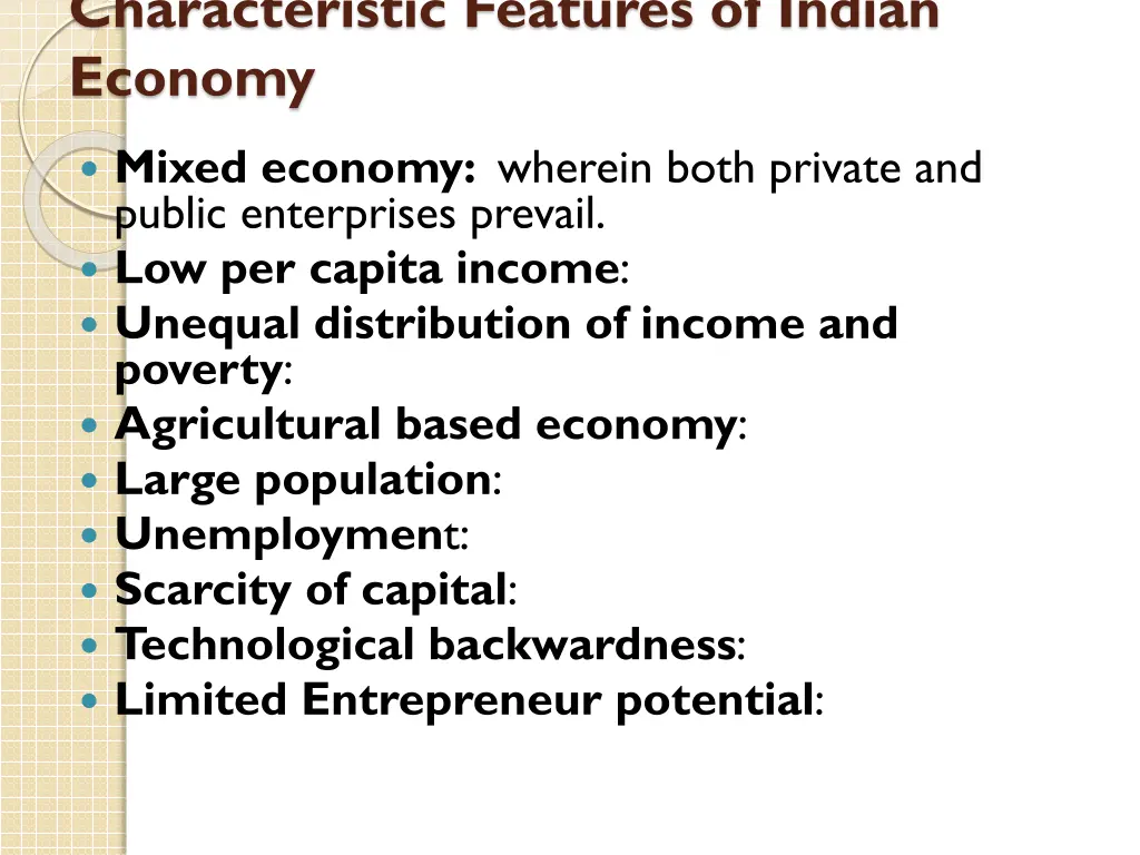 characteristic features of indian economy