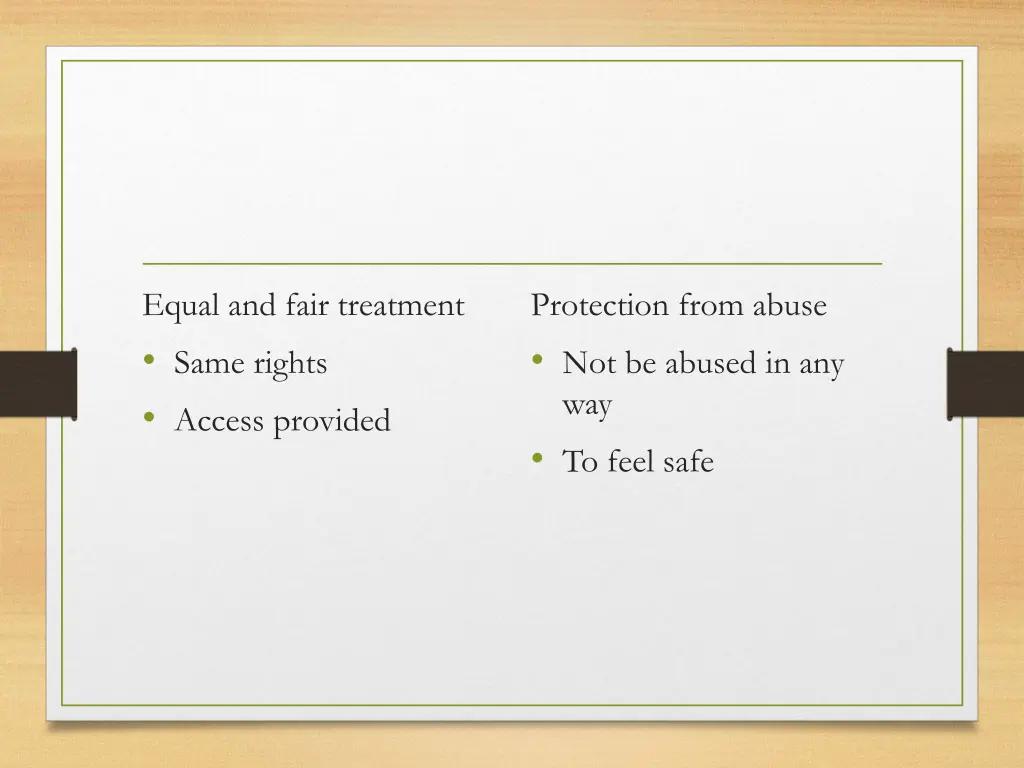 equal and fair treatment same rights access