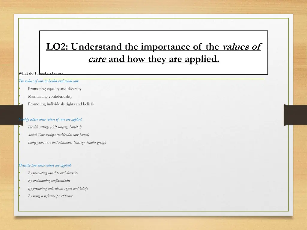 lo2 understand the importance of the values