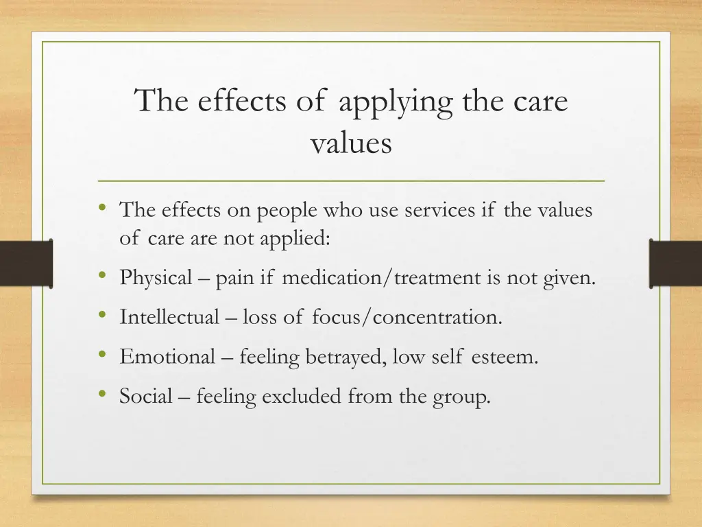 the effects of applying the care values