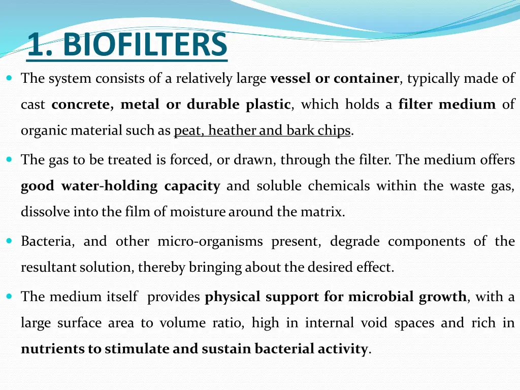 1 biofilters the system consists of a relatively