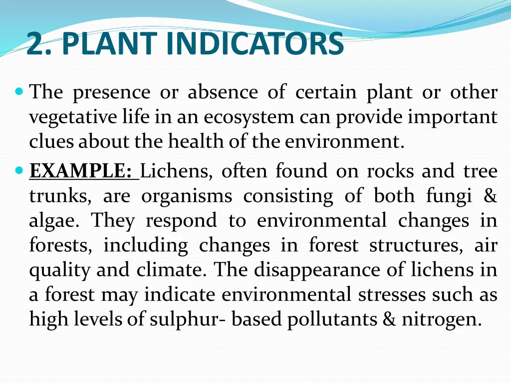 2 plant indicators