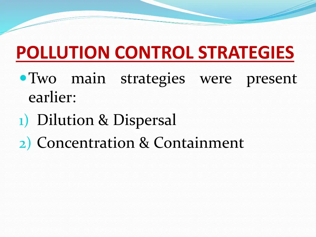 pollution control strategies two main strategies