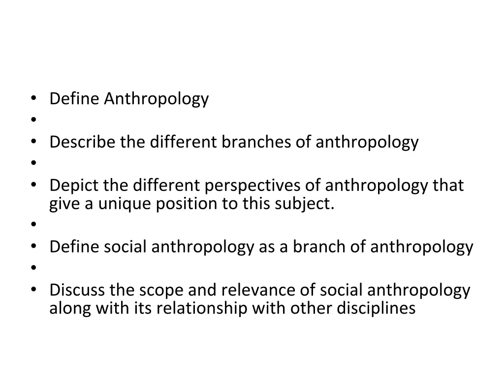 define anthropology describe the different