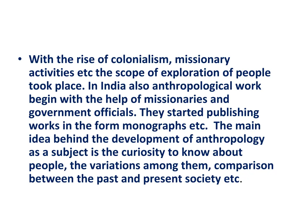 with the rise of colonialism missionary