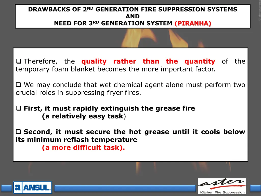 drawbacks of 2 nd generation fire suppression 2