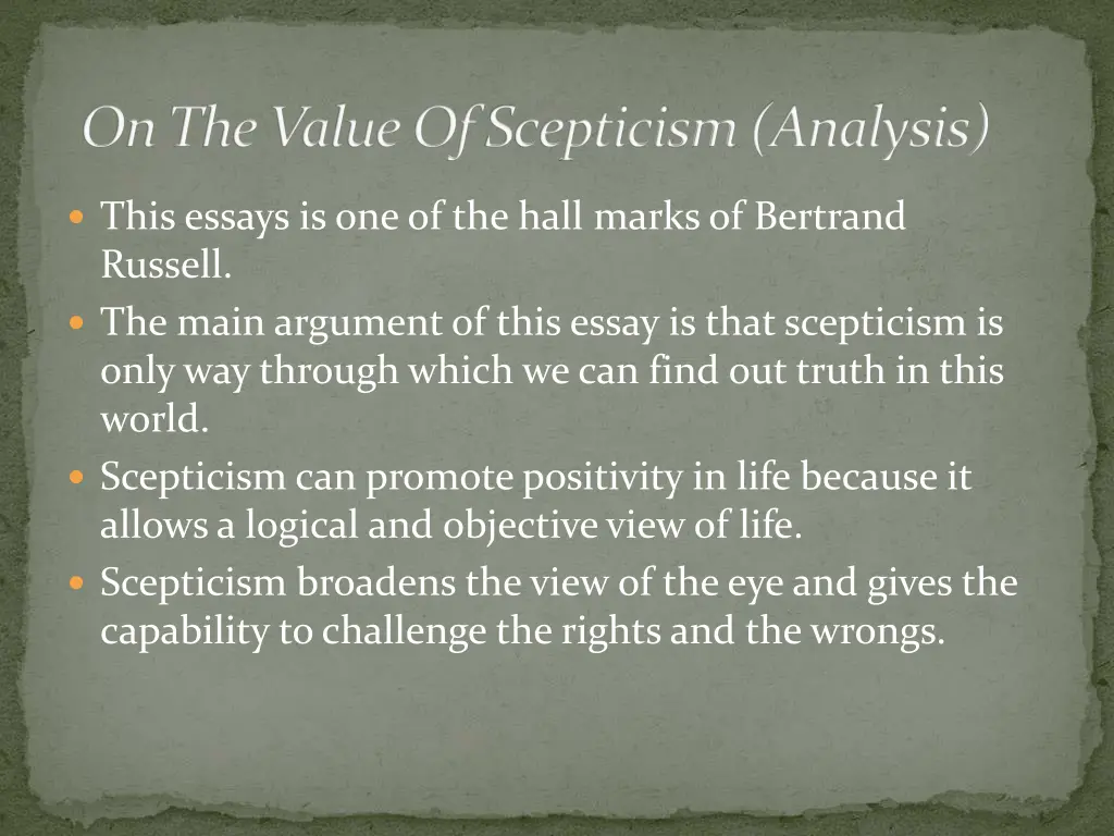 on the value of scepticism analysis