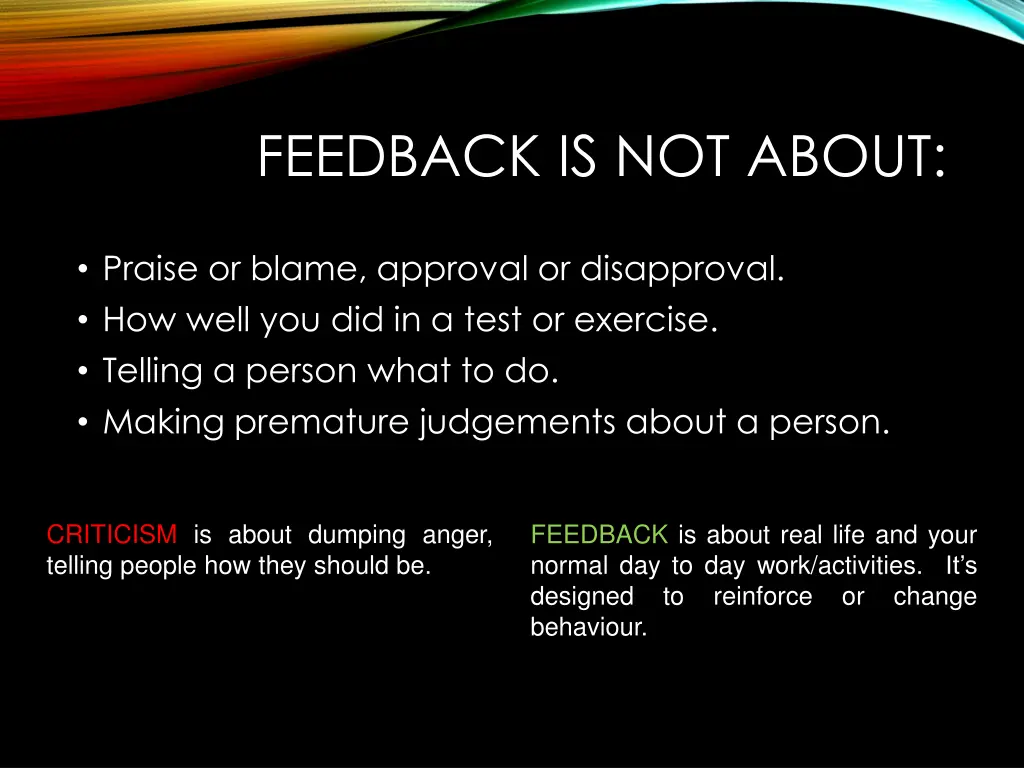 feedback is not about