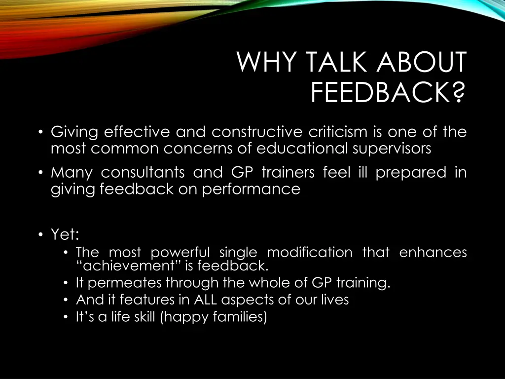 why talk about feedback