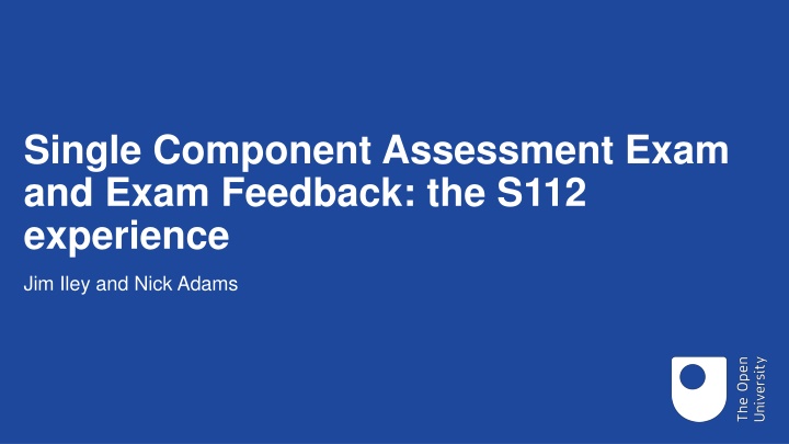 single component assessment exam and exam