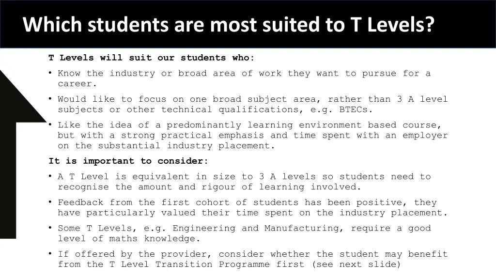 which students are most suited to t levels