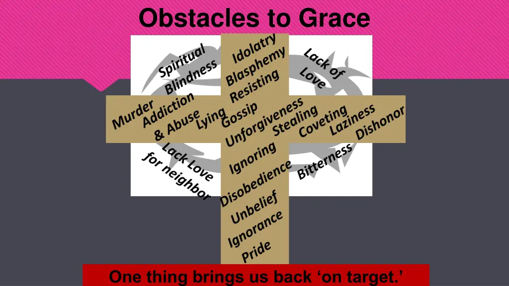 obstacles to grace 3