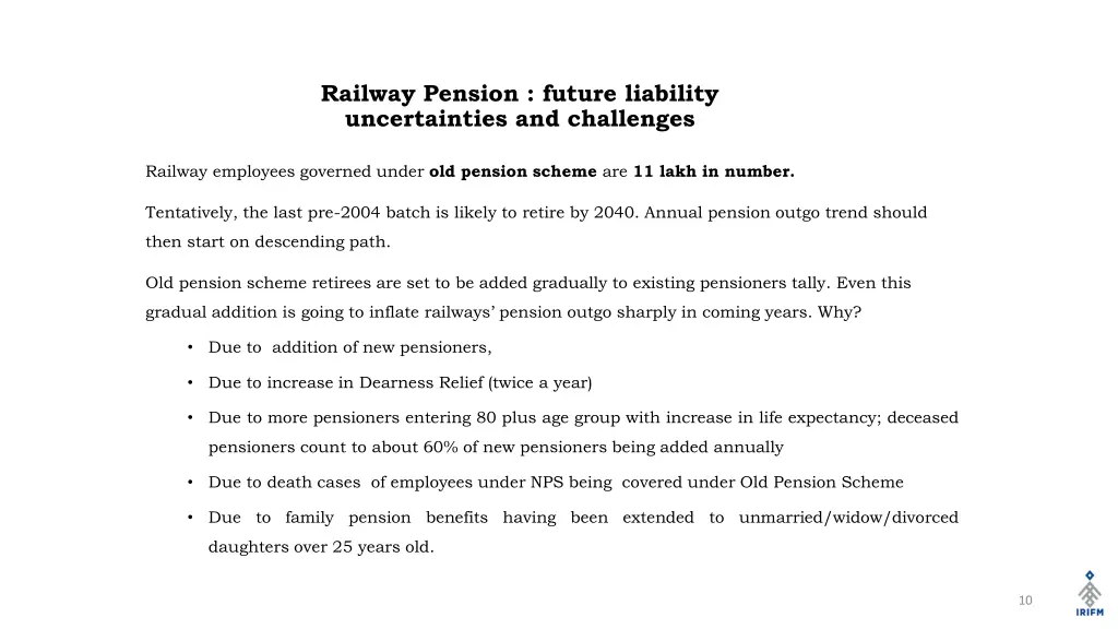 railway pension future liability uncertainties