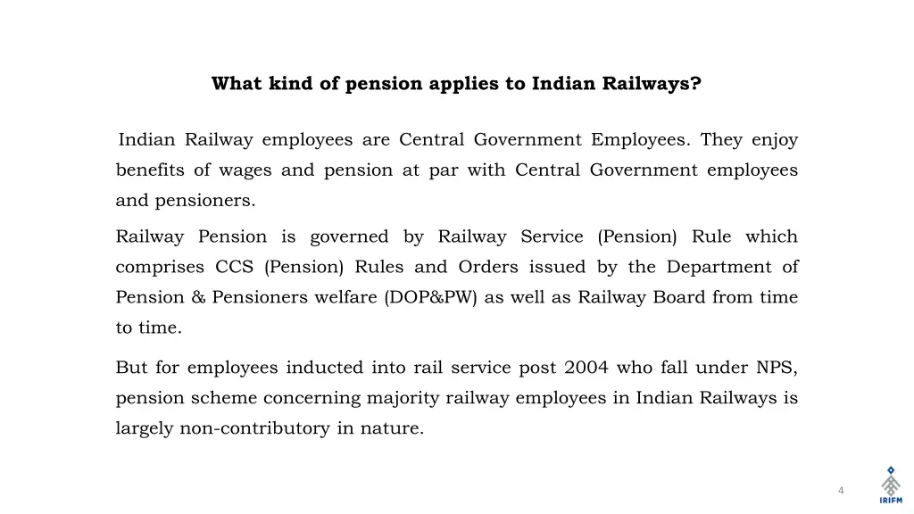 what kind of pension applies to indian railways