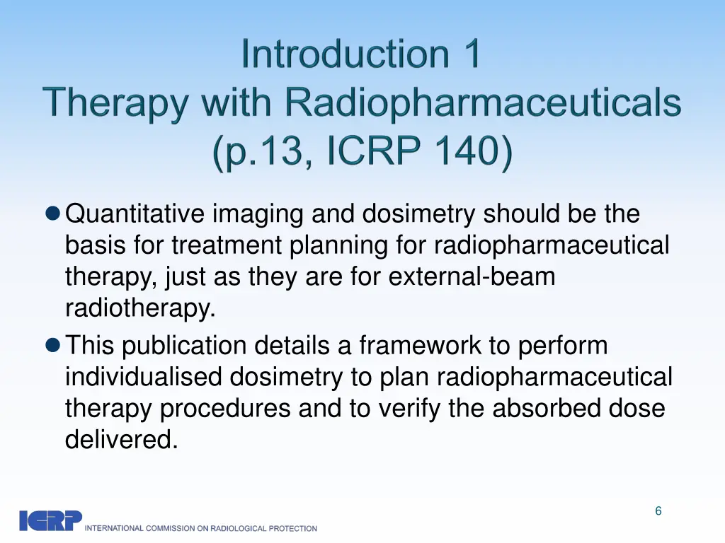 quantitative imaging and dosimetry should