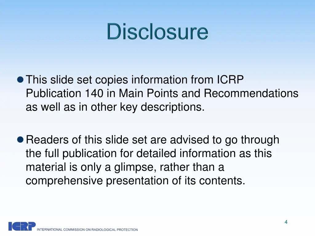 this slide set copies information from icrp