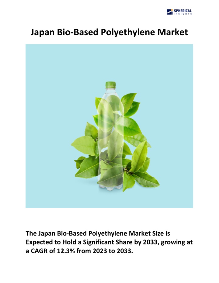 japan bio based polyethylene market