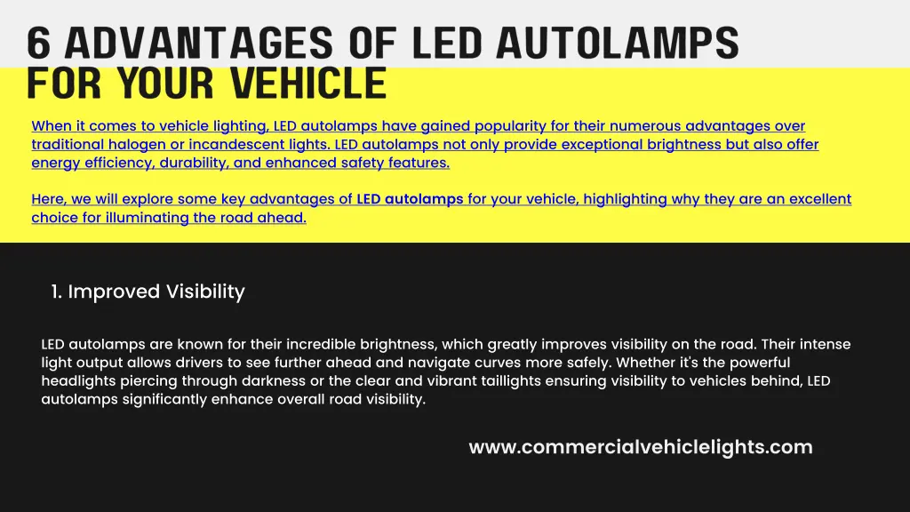 when it comes to vehicle lighting led autolamps