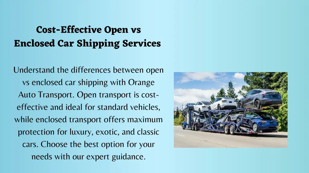 cost effective open vs enclosed car shipping