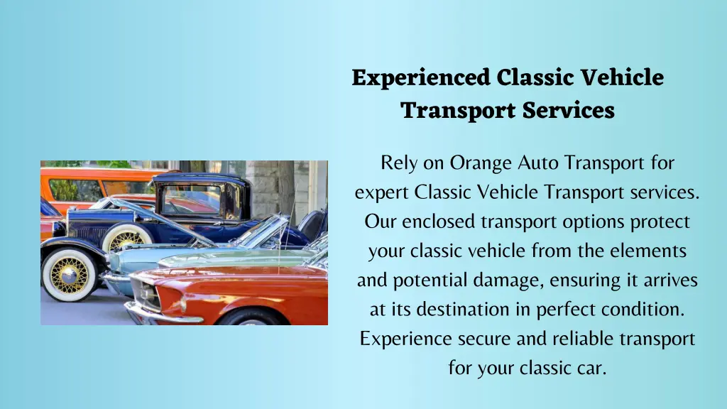 experienced classic vehicle transport services