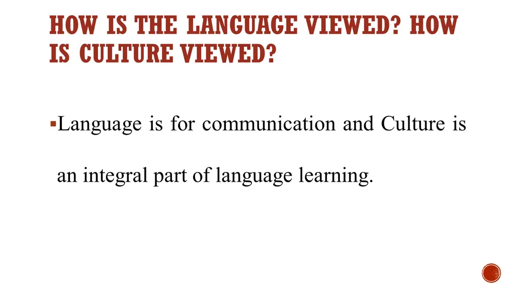 how is the language viewed how is culture viewed