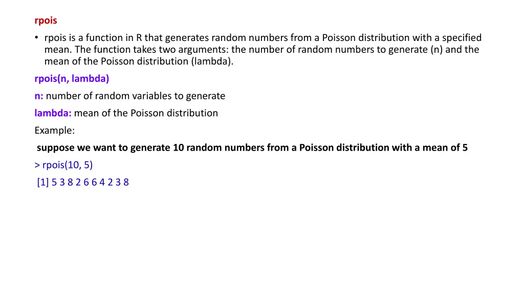 rpois rpois is a function in r that generates