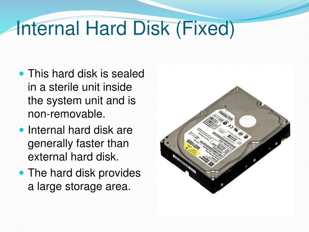 internal hard disk fixed