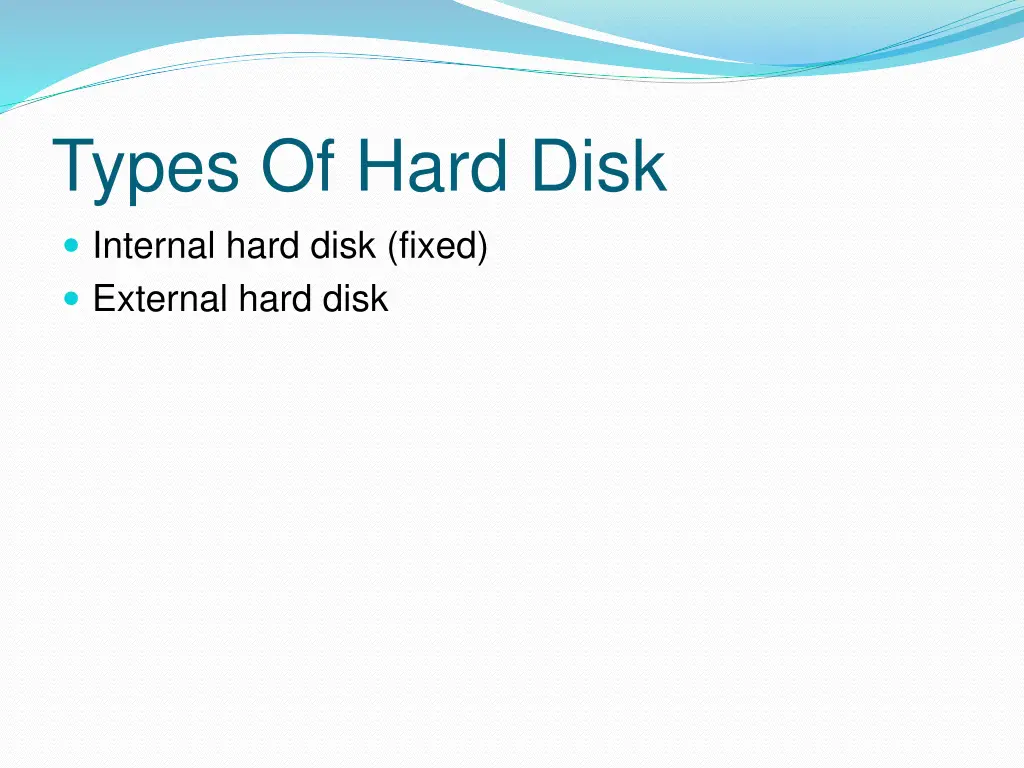 types of hard disk internal hard disk fixed