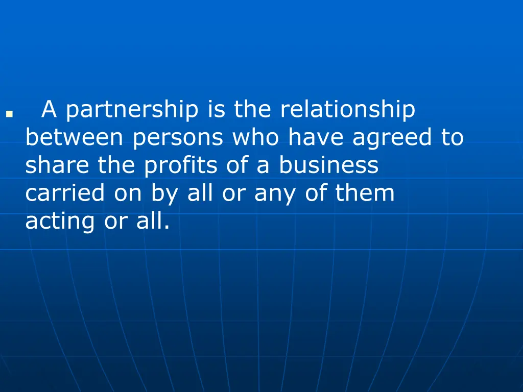 a partnership is the relationship between persons