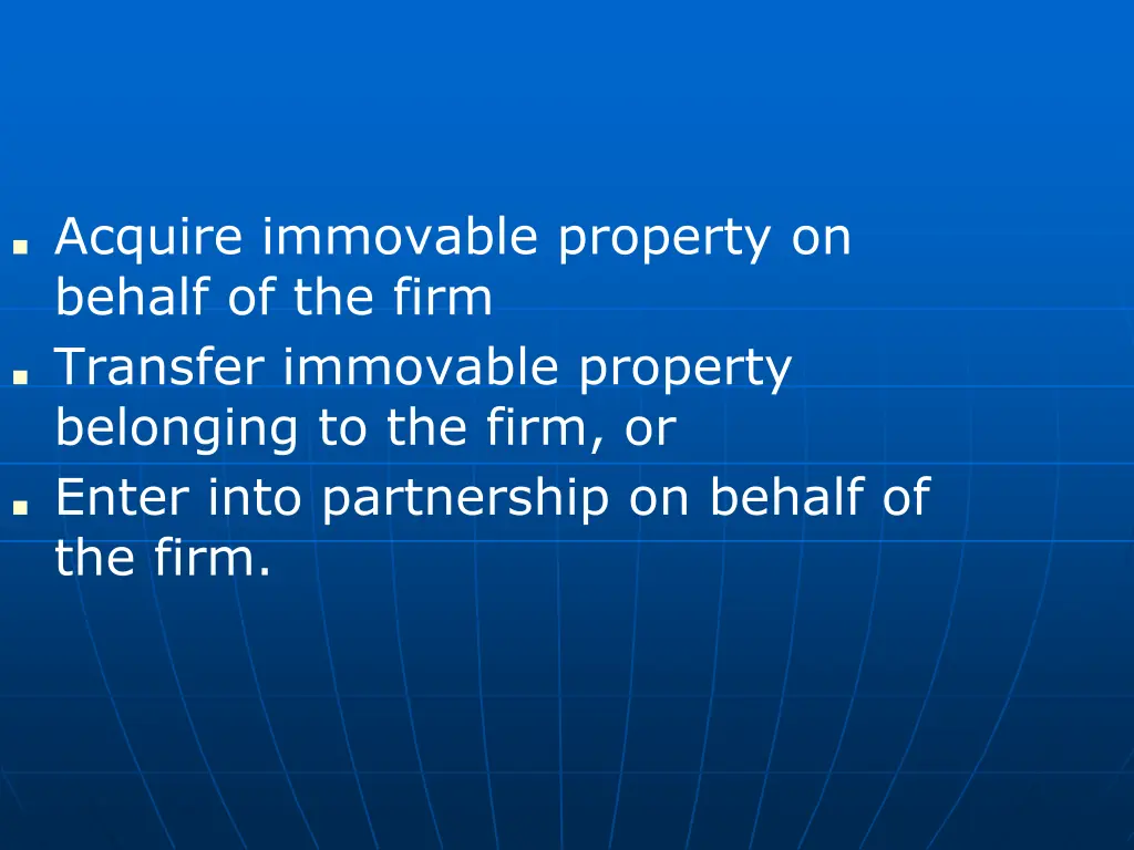 acquire immovable property on behalf of the firm