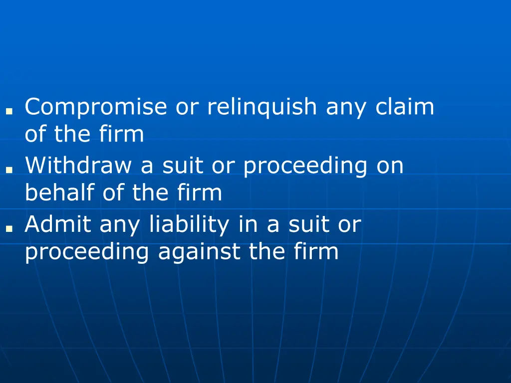 compromise or relinquish any claim of the firm