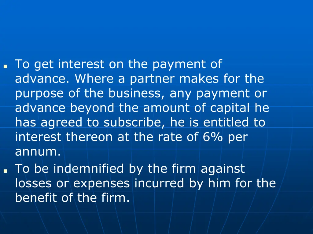 to get interest on the payment of advance where