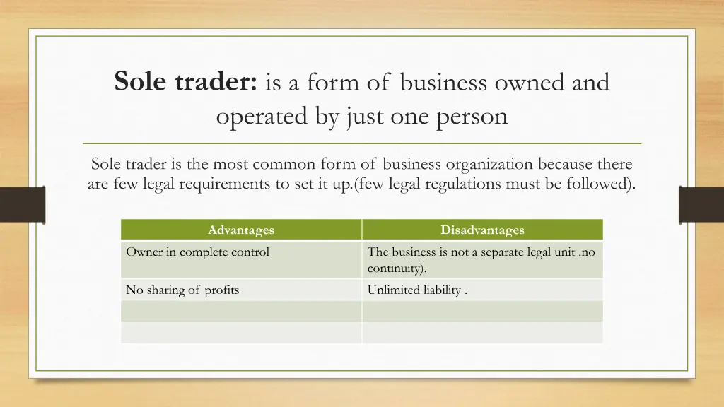 sole trader is a form of business owned