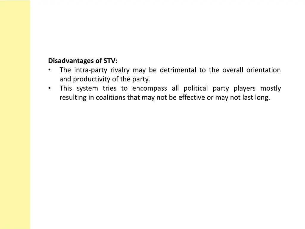 disadvantages of stv the intra party rivalry