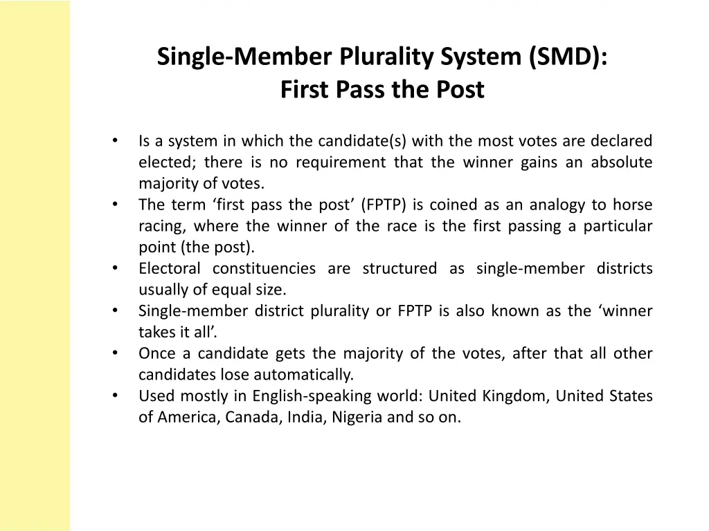 single member plurality system smd first pass