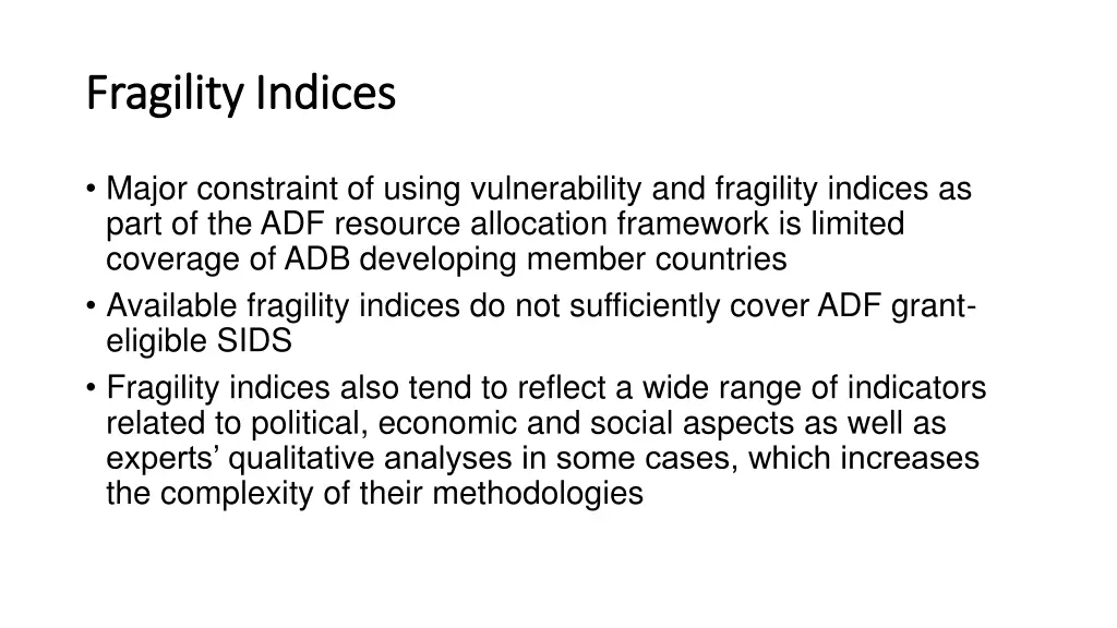 fragility indices fragility indices