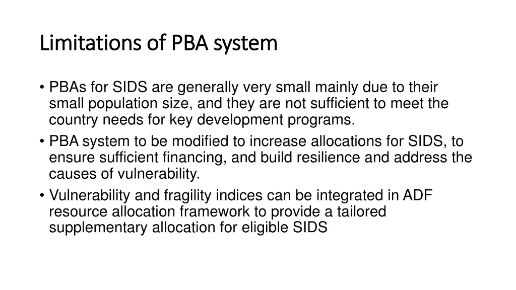 limitations of pba system limitations