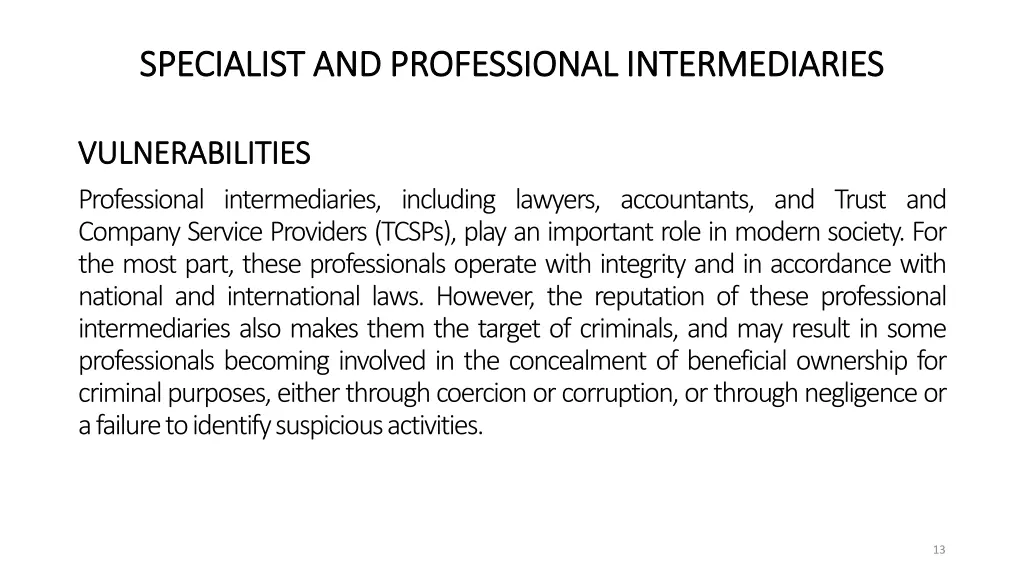 specialist and professional intermediaries