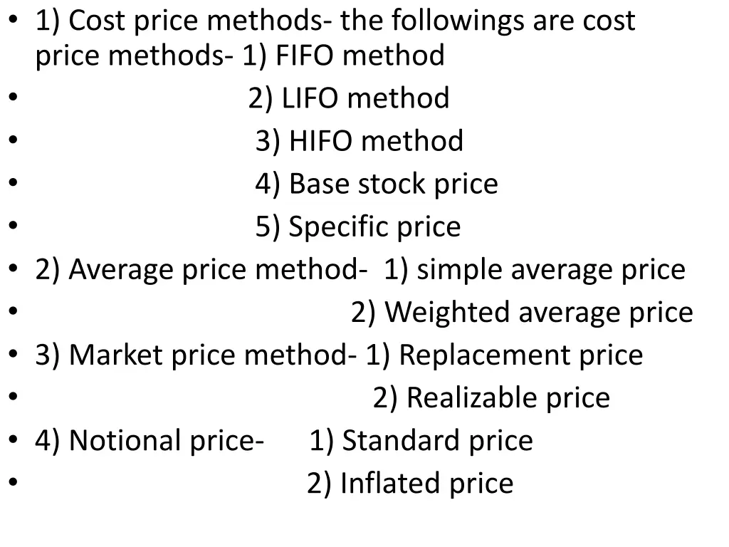 1 cost price methods the followings are cost