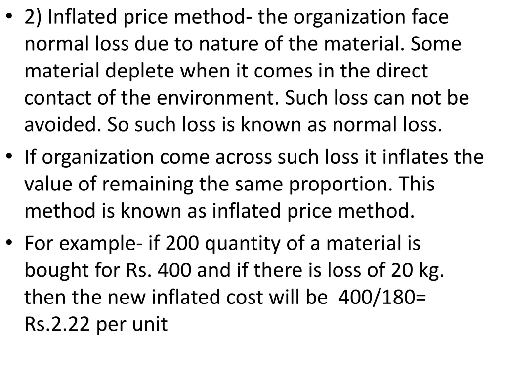 2 inflated price method the organization face