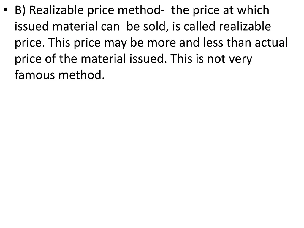 b realizable price method the price at which