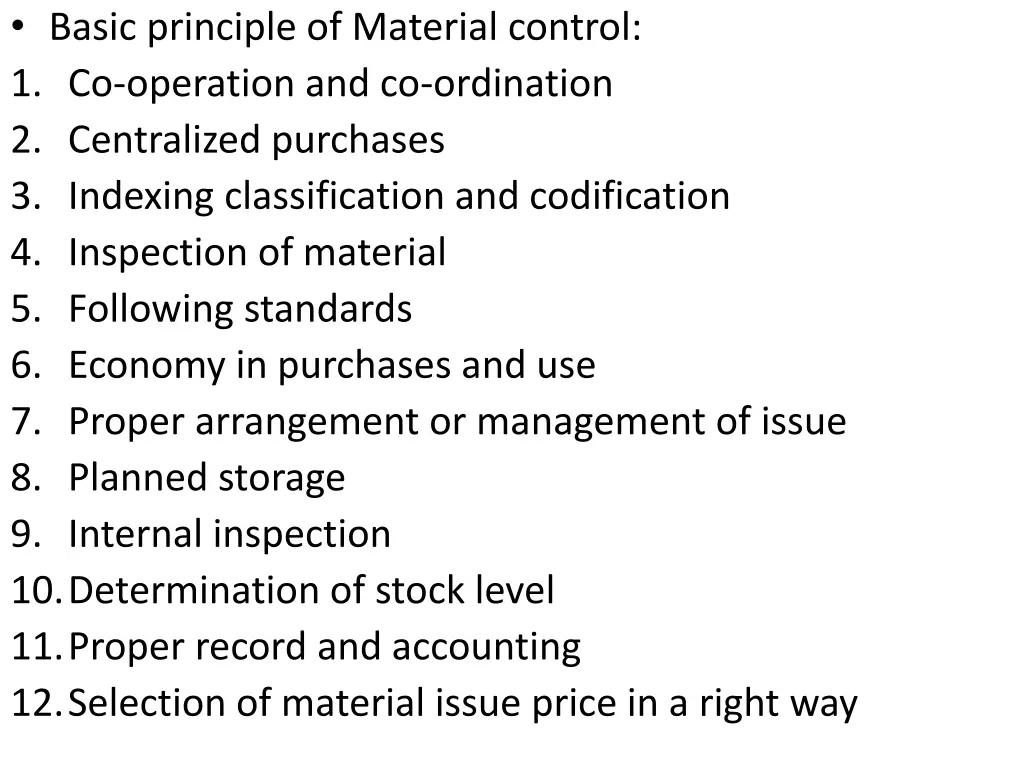 basic principle of material control