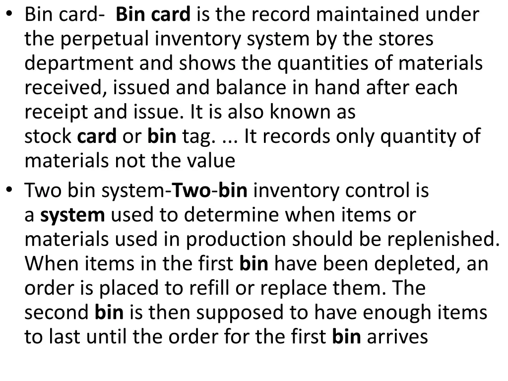 bin card bin card is the record maintained under