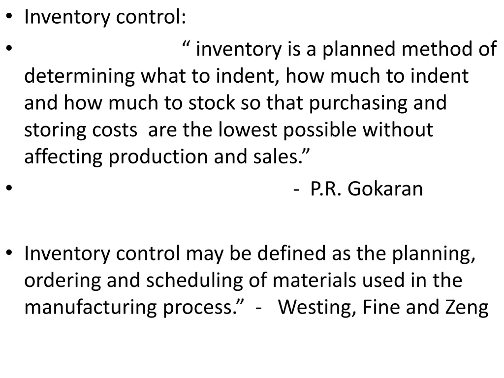 inventory control inventory is a planned method