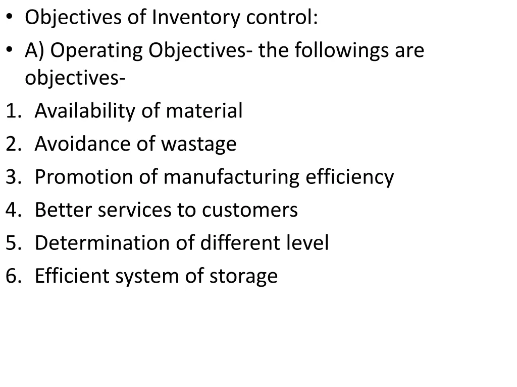 objectives of inventory control a operating